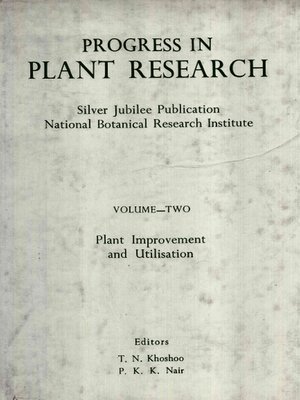 cover image of Progress In Plant Research, Silver Jubilee Publication National Botanical Research Institute (Plant Improvement and Utilisation)